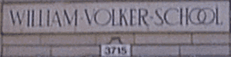 William Volker Elementary School February 2000